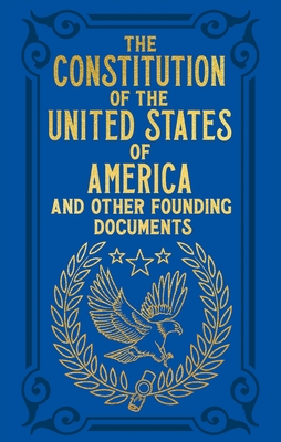  The Constitution of the United States: 9780880801447