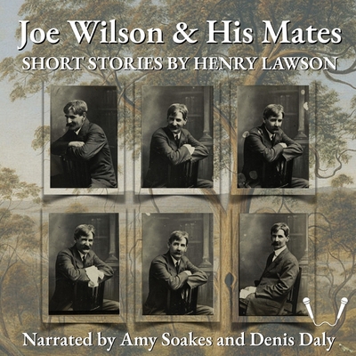 Joe Wilson and His Mates Lib/E Cover Image
