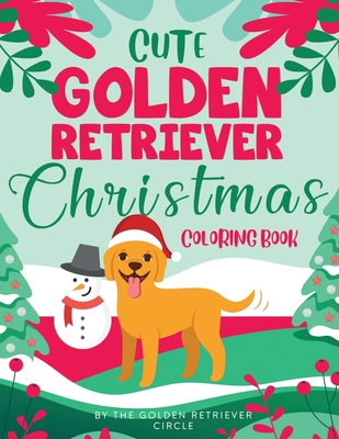 Cute Golden Retriever Christmas Coloring Book Cover Image