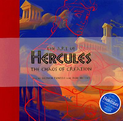 The Art of Hercules: The Chaos of Creation (Disney Editions Deluxe (Film))