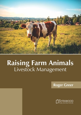 Raising Farm Animals: Livestock Management (Hardcover) | Hooked