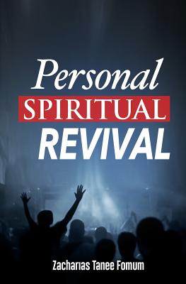 Personal Spiritual Revival (Practical Helps for the Overcomers #4)