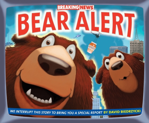 Breaking News: Bear Alert Cover Image