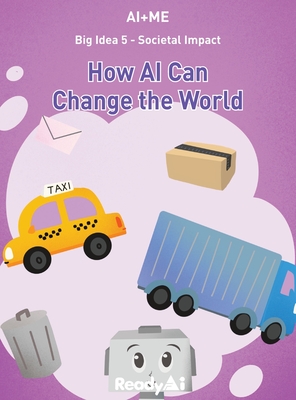 Societal Impact: How AI Can Change the World Cover Image