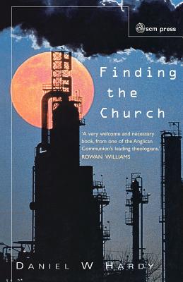 Finding the Church (Dynamic Truth of Anglicanism)