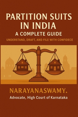 Partition Suits in India: A Complete Guide: Understand, Draft, and