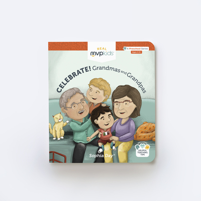 Celebrate! Grandmas and Grandpas (Celebrate! Board Books)