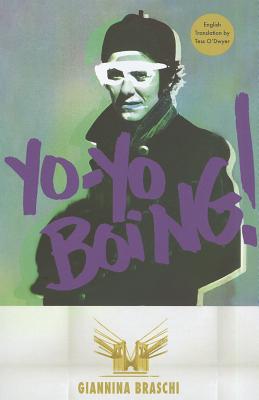 Yo-Yo Boing! By Giannina Braschi, Tess O'Dwyer (Translator) Cover Image