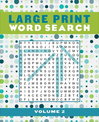 Large Print Word Search Volume 2 (Large Print Puzzle Books #2)