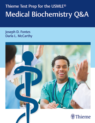 Thieme Test Prep for the Usmle(r) Medical Biochemistry Q&A