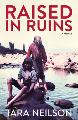 Raised in Ruins: A Memoir Cover Image