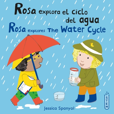 Rosa Explora El Ciclo del Agua/Rosa Explores the Water Cycle Cover Image