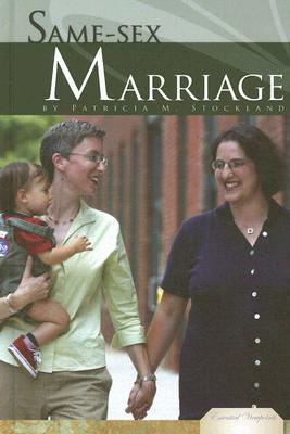Same-Sex Marriage (Essential Viewpoints Set 1)