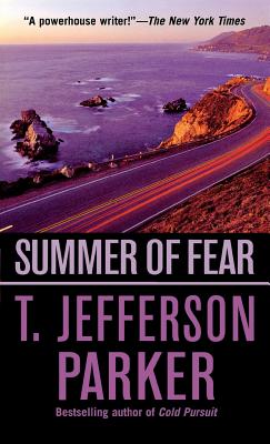 Summer of Fear By T. Jefferson Parker Cover Image