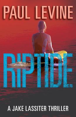 Riptide (Jake Lassiter #5) By Paul Levine Cover Image