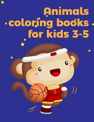 Coloring Books For Kids Ages 2-4: An Adult Coloring Book with