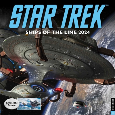 Star Trek Ships of the Line 2024 Wall Calendar By MTV/Viacom, CBS Cover Image
