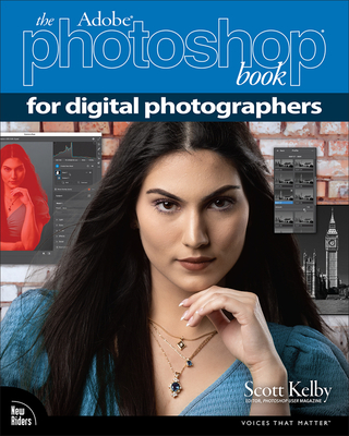 The Adobe Photoshop Book for Digital Photographers By Scott Kelby Cover Image