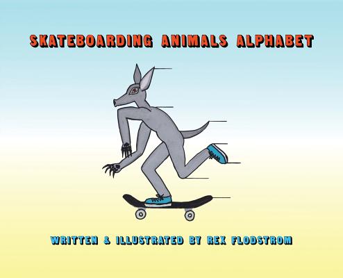 Skateboarding Animals Alphabet Cover Image