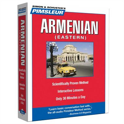 Pimsleur Armenian (Eastern) Level 1 CD: Learn to Speak and Understand Eastern Armenian with Pimsleur Language Programs (Compact #1)