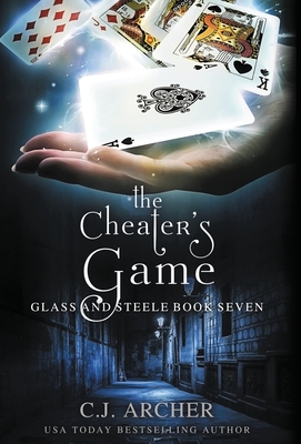 The Cheater's Game (Glass and Steele #7)