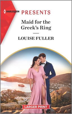 Maid for the Greek's Ring By Louise Fuller Cover Image