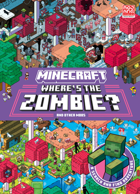 Cover of Minecraft: Where's the Zombie?