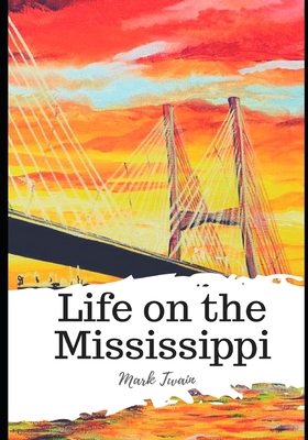 Life on the Mississippi