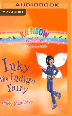 Rainbow Magic Inky The Indigo Fairy The Rainbow Fairies Book 6 Mp3 Cd The Book Table