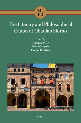 The Literary and Philosophical Canon of Obadiah Sforno Cover Image