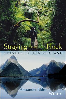 Straying from the Flock: Travels in New Zealand Cover Image