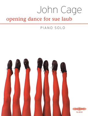 Opening Dance for Sue Laub for Piano (Edition Peters) By John Cage (Composer) Cover Image