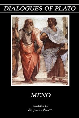 Meno (Dialogues of Plato #14) By Benjamin Jowett (Translator), Plato Cover Image