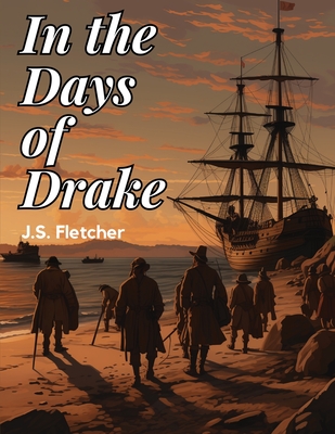 In the Days of Drake Cover Image