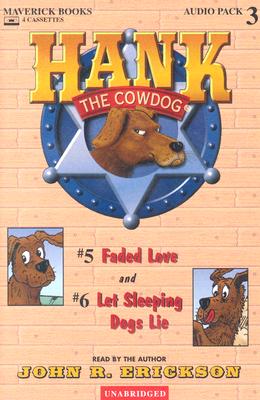 Hank the Cowdog (Hank the Cowdog Audio Packs #3) By John R. Erickson, Gerald L. Holmes (Illustrator), John R. Erickson (Read by) Cover Image