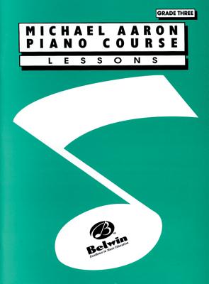 Michael Aaron Piano Course Lessons: Grade 3 Cover Image