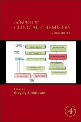 Advances in Clinical Chemistry: Volume 64 By Gregory S. Makowski (Editor) Cover Image