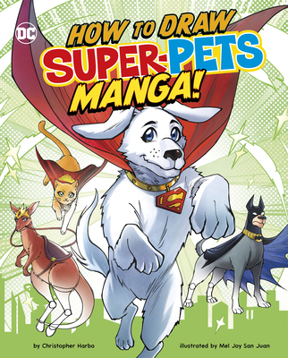 How to Draw DC Super-Pets Manga! Cover Image