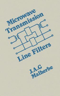 Microwave Transmission Line Filters (Artech Microwave Library