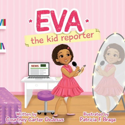 Eva The Kid Reporter Cover Image