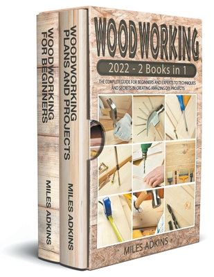 Woodworking 2022 By Miles Adkins Cover Image