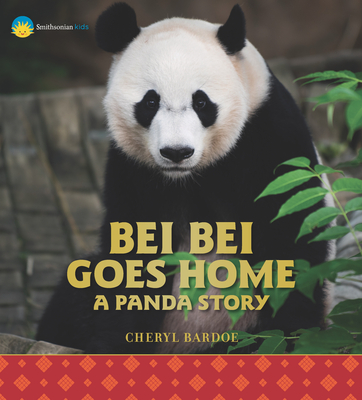 Bei Bei Goes Home: A Panda Story Cover Image