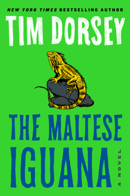 The Maltese Iguana: A Novel (Serge Storms #26)