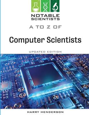 A to Z of Computer Scientists, Updated Edition Cover Image