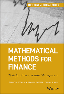 Mathematical Methods for Finance (Frank J. Fabozzi #207) By Sergio M. Focardi Cover Image