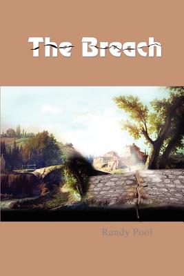 The Breach By Randy Pool Cover Image