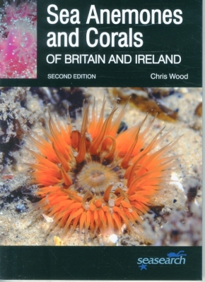 Sea Anemones and Corals of Britain and Ireland By Chris Wood Cover Image