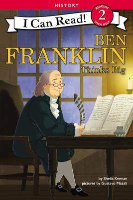 Ben Franklin Thinks Big (I Can Read Level 2) Cover Image
