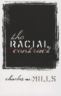 The Racial Contract By Charles W. Mills Cover Image