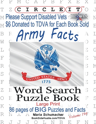 Circle It, Army Facts, Word Search, Puzzle Book By Lowry Global Media LLC, Maria Schumacher, Mark Schumacher Cover Image